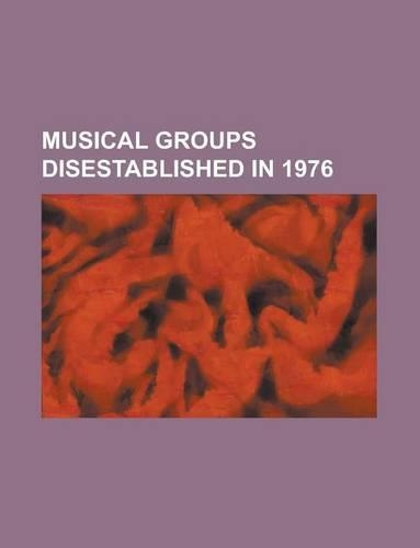 Musical Groups Disestablished in 1976
