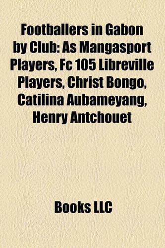 Footballers in Gabon by Club