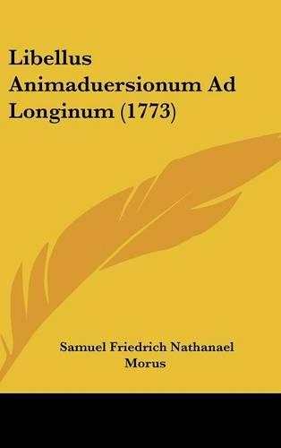 Libellus Animaduersionum Ad Longinum (1773)