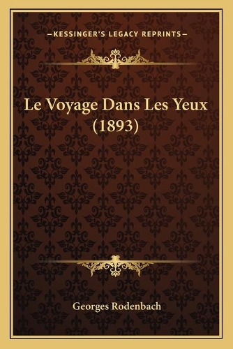 Le Voyage Dans Les Yeux (1893)