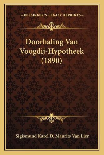 Doorhaling Van Voogdij-Hypotheek (1890): (Chinese)
