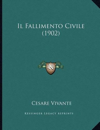 Il Fallimento Civile (1902)