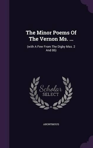 The Minor Poems Of The Vernon Ms. ...