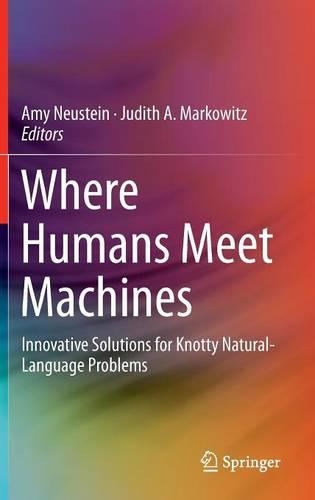 Where Humans Meet Machines