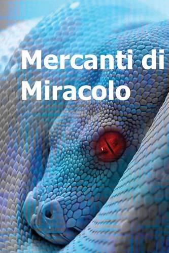 Mercanti Di Miracolo