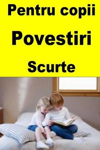 Pentru Copii Povestiri Scurte