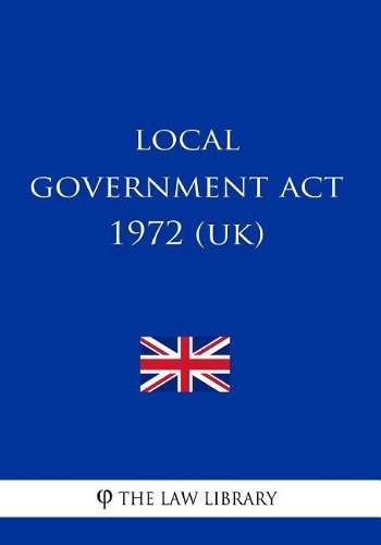 Local Government Act 1972 (UK)