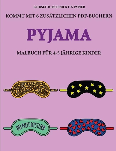 Malbuch für 4-5 jährige Kinder (Pyjama)