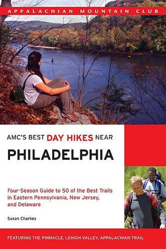Amc's Best Day Hikes Near Philadelphia