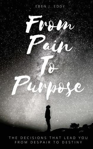 From Pain To Purpose
