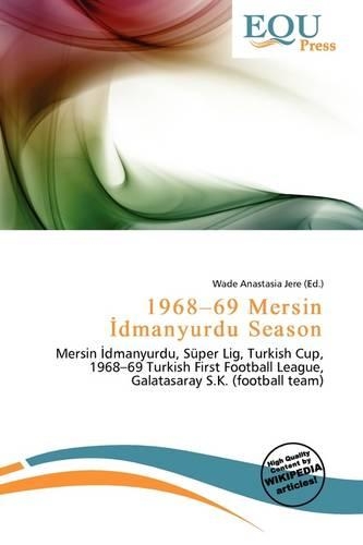 1968-69 Mersin Dmanyurdu Season