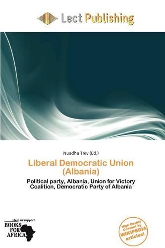 Liberal Democratic Union (Albania): (English)