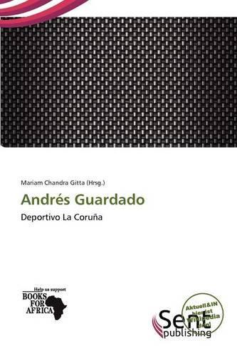 Andr S Guardado: (German)
