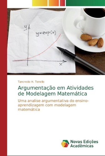 Argumentação em Atividades de Modelagem Matemática