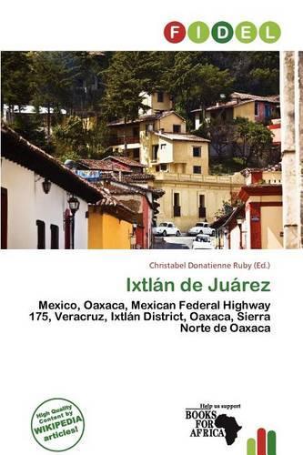 Ixtl N de Ju Rez: (English)