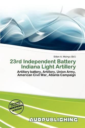 23rd Independent Battery Indiana Light Artillery