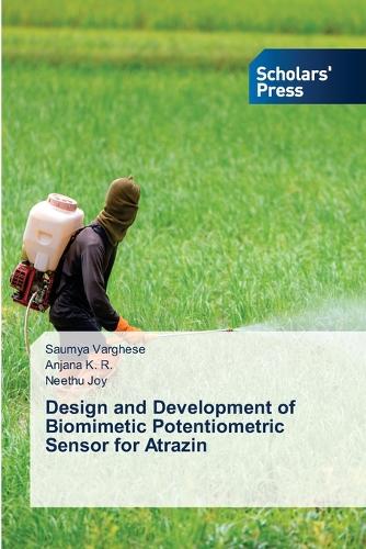Design and Development of Biomimetic Potentiometric Sensor for Atrazin