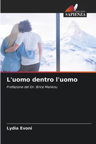 L'uomo dentro l'uomo