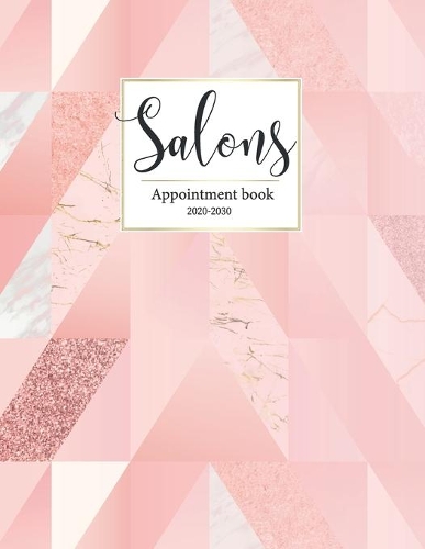 Salon appointment book 2020-2030