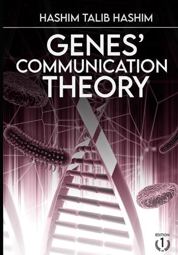 Genes' Communication Theory