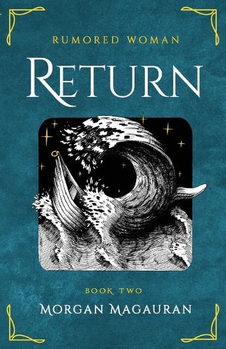 Return: Book Two(Rumored Woman)