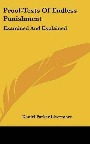 Proof-Texts Of Endless Punishment