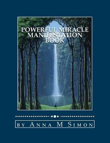 Powerful Miracle Manifestation Book