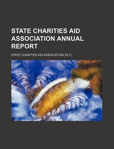 State Charities Aid Association Annual Report: (English)