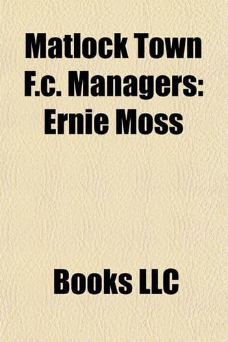 Matlock Town F.C. Managers