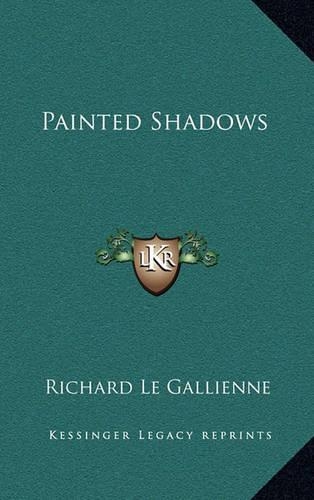 Painted Shadows