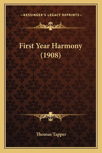 First Year Harmony (1908)