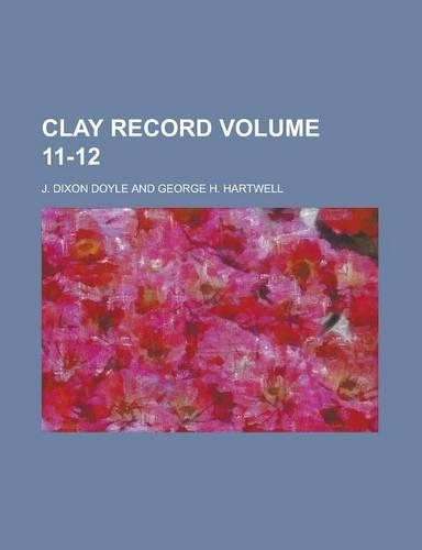Clay Record Volume 11-12