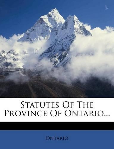 Statutes of the Province of Ontario...