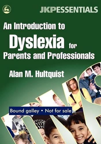 Introduction to Dyslexia for Parents and Professionals