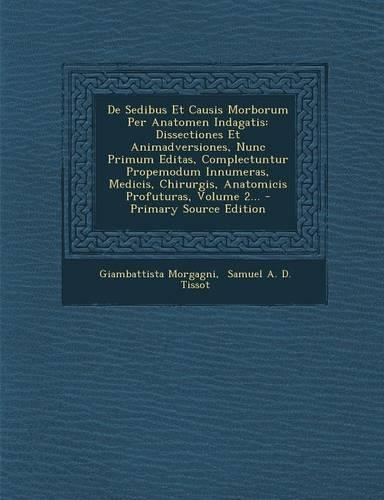 de Sedibus Et Causis Morborum Per Anatomen Indagatis