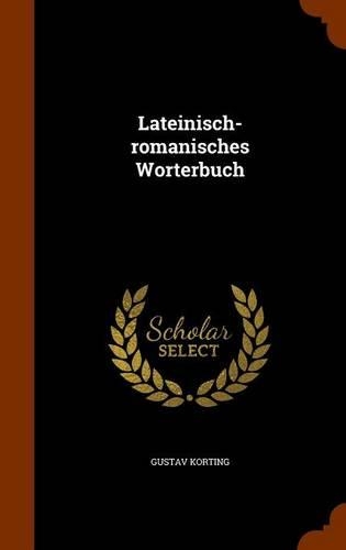 Lateinisch-romanisches Worterbuch