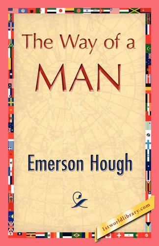 The Way of a Man: (English)