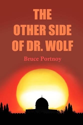 The Other Side of Dr. Wolf
