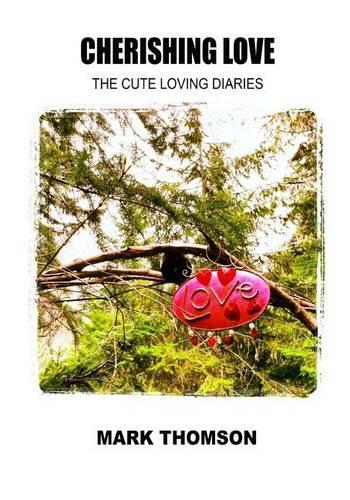 Cherishing Love