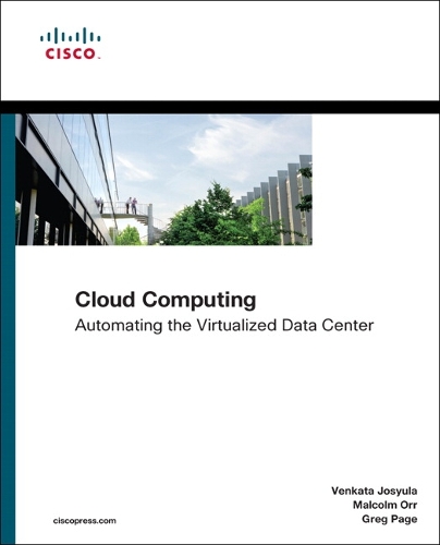 Cloud Computing: Automating the Virtualized Data Center(Networking Technology)