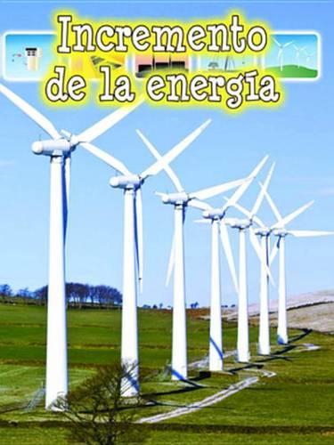 Incremento de La Energia (Growing Energy)