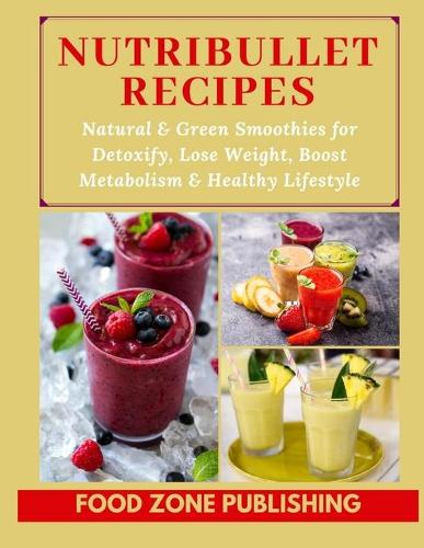 Nutribullet Recipes