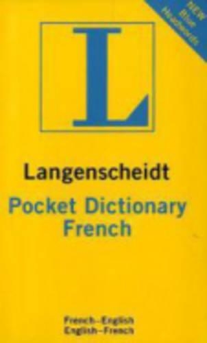 Langenscheidt French Pocket Dictionary: French-English & English-French