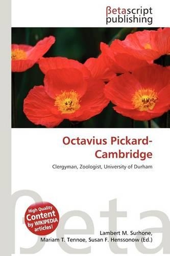 Octavius Pickard-Cambridge: (English)