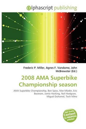 2008 AMA Superbike Championship Season