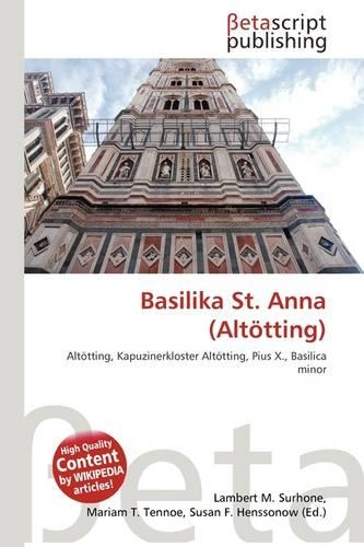 Basilika St. Anna (Alt Tting): (German)