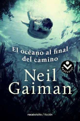 El Oceano Al Final del Camino