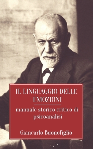 Il Linguaggio Delle Emozioni