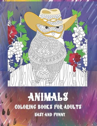 Coloring Books for Adults Easy and Funny - Animals