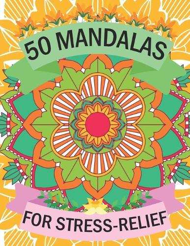 50 Mandalas for Stress-Relief